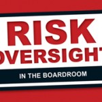 Board Oversight of Risk Requires Candor 